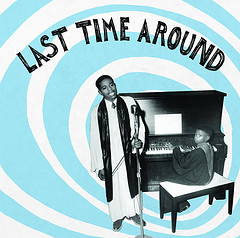 last time around
